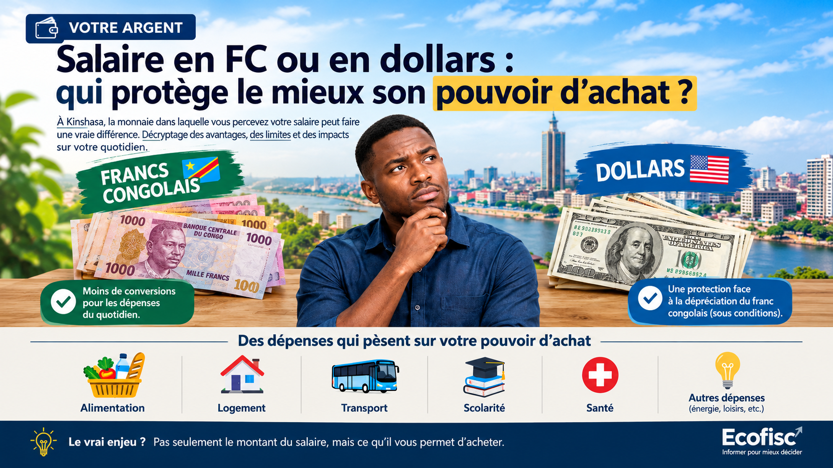 RDC : franc congolais ou dollar, quelle monnaie préserve mieux le pouvoir d’achat ?